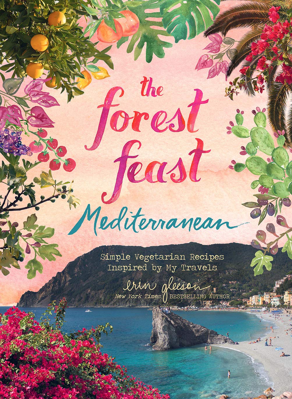 The Forest Feast Mediterranean - Erin Gleeson