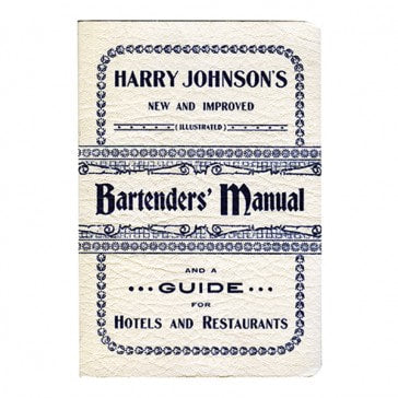 Harry Johnson's Bartenders' Manual - Harry Johnson