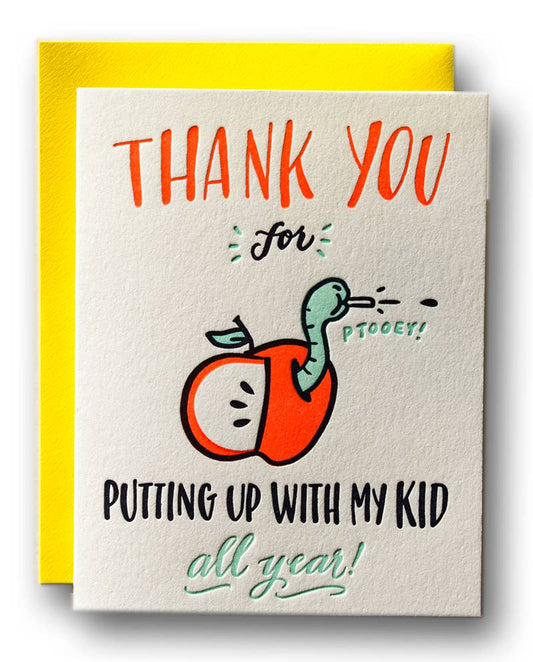 Ladyfingers Letterpress - Thanks For Putting Up With My Kid - Card