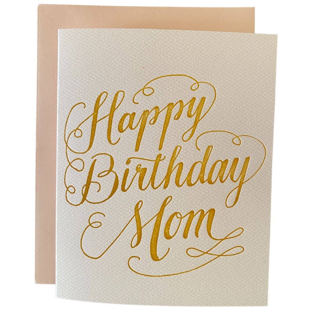 Ladyfingers Letterpress - Happy Birthday Mom Card