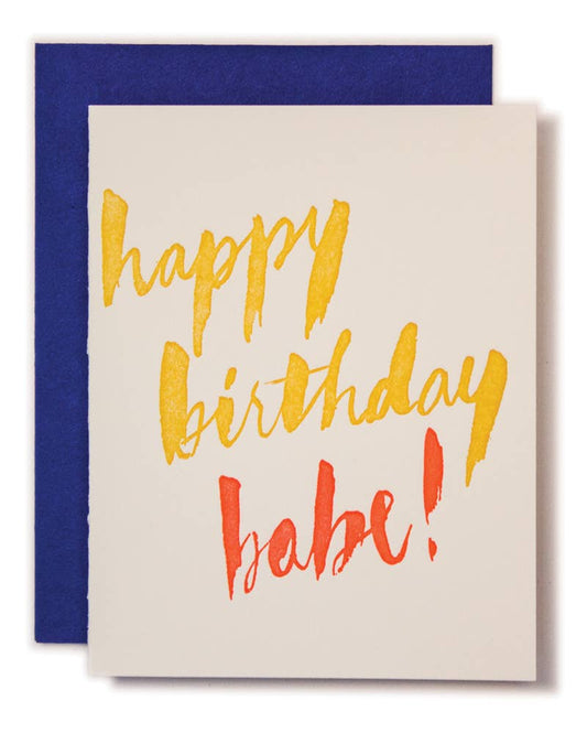 Ladyfingers Letterpress - Happy Birthday Babe Card