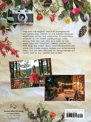 The Forest Feast - Simple Vegetarian Recipes From My Cabin In The Woods - Erin Gleeson