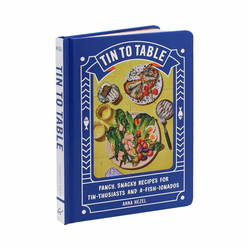 Tin To Table - Anna Hezel