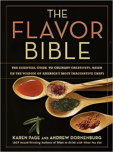 The Flavor Bible - Andrew Dornenburg, Karen Page