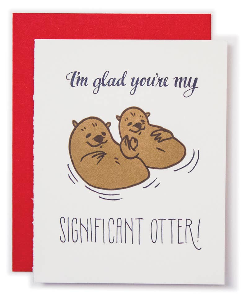 Ladyfingers Letterpress - Significant Otter - Funny / Romance Card