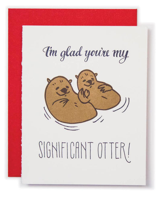 Ladyfingers Letterpress - Significant Otter - Funny / Romance Card