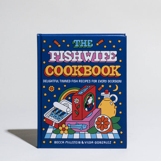 Fishwife - The Fishwife Cookbook