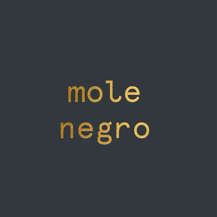 XILLI - Mole Negro