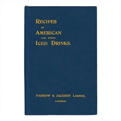Recipes Of American And Other Iced Drinks - Charlie Paul
