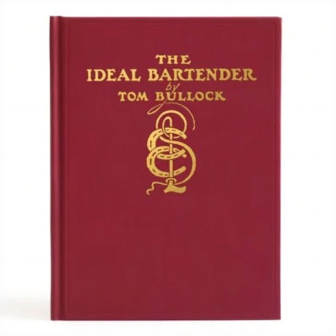 The Ideal Bartender - Tom Bullock