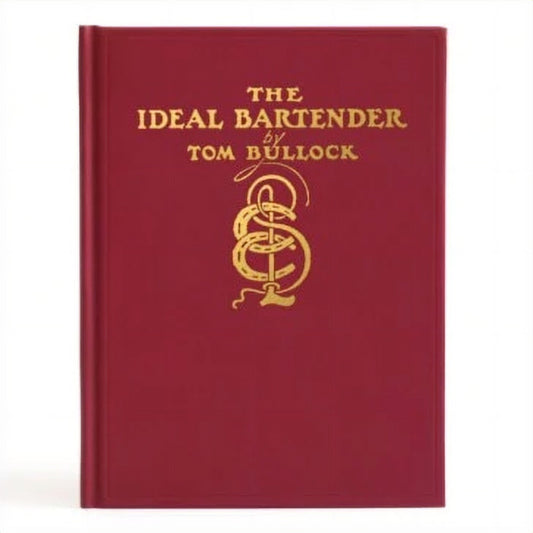 The Ideal Bartender - Tom Bullock