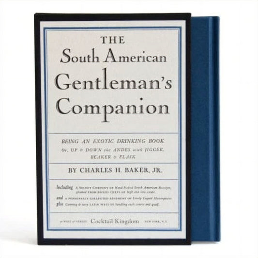 The South American Gentleman's Companion - Charles H. Baker, Jr.